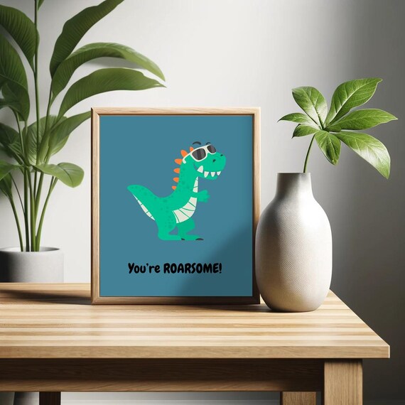 Youre Roarsome Cute Dinosaur Sunglasses Nursery Kids Dino Poster