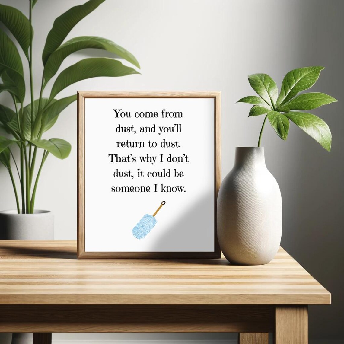 Could Be Someone I Know Poster Funny Saying Retro Wall Art Housework Wall Art