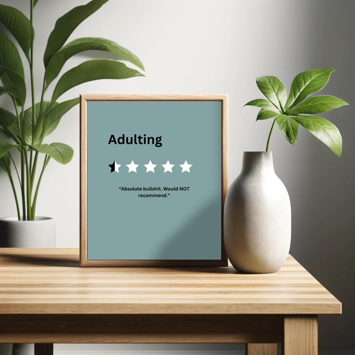 Adulting Is Absolute Bullshit Would Not Recommend Poster Funny Saying Retro Wall Art