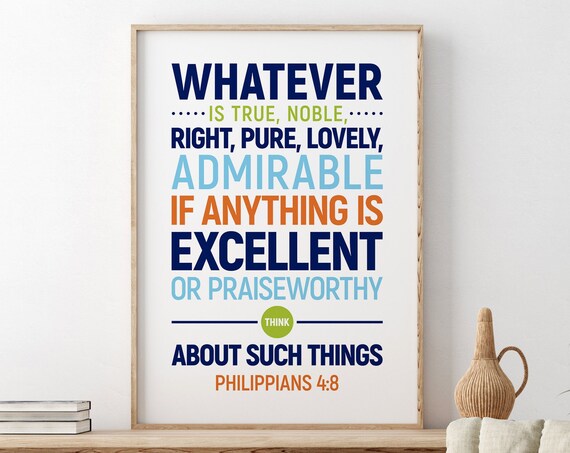 Whatever Is True Philippians 4:8 Colorful Typography Scripture Poster