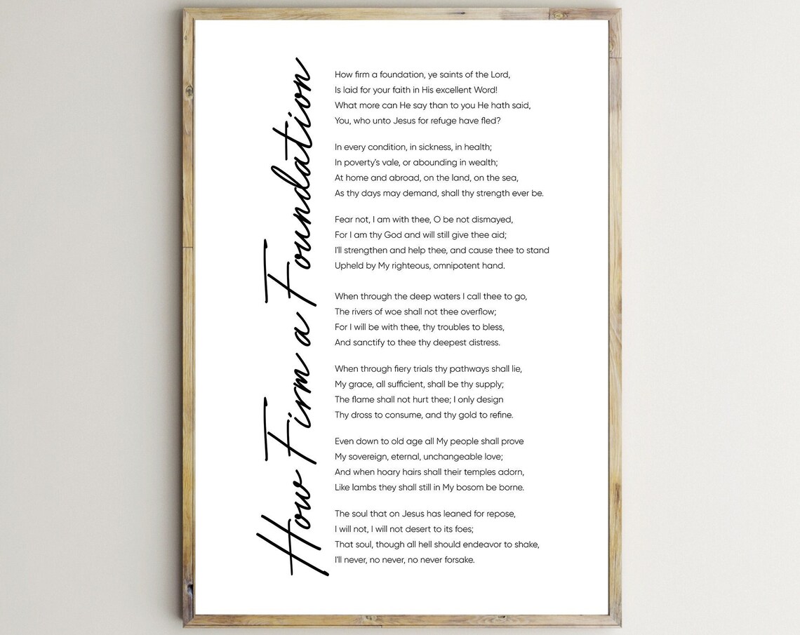 How Firm a Foundation Christian Hymn Quote Art Print