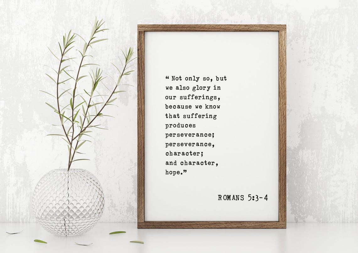 Romans 5:3-4 Scripture Verse Art, Hope - Image 4