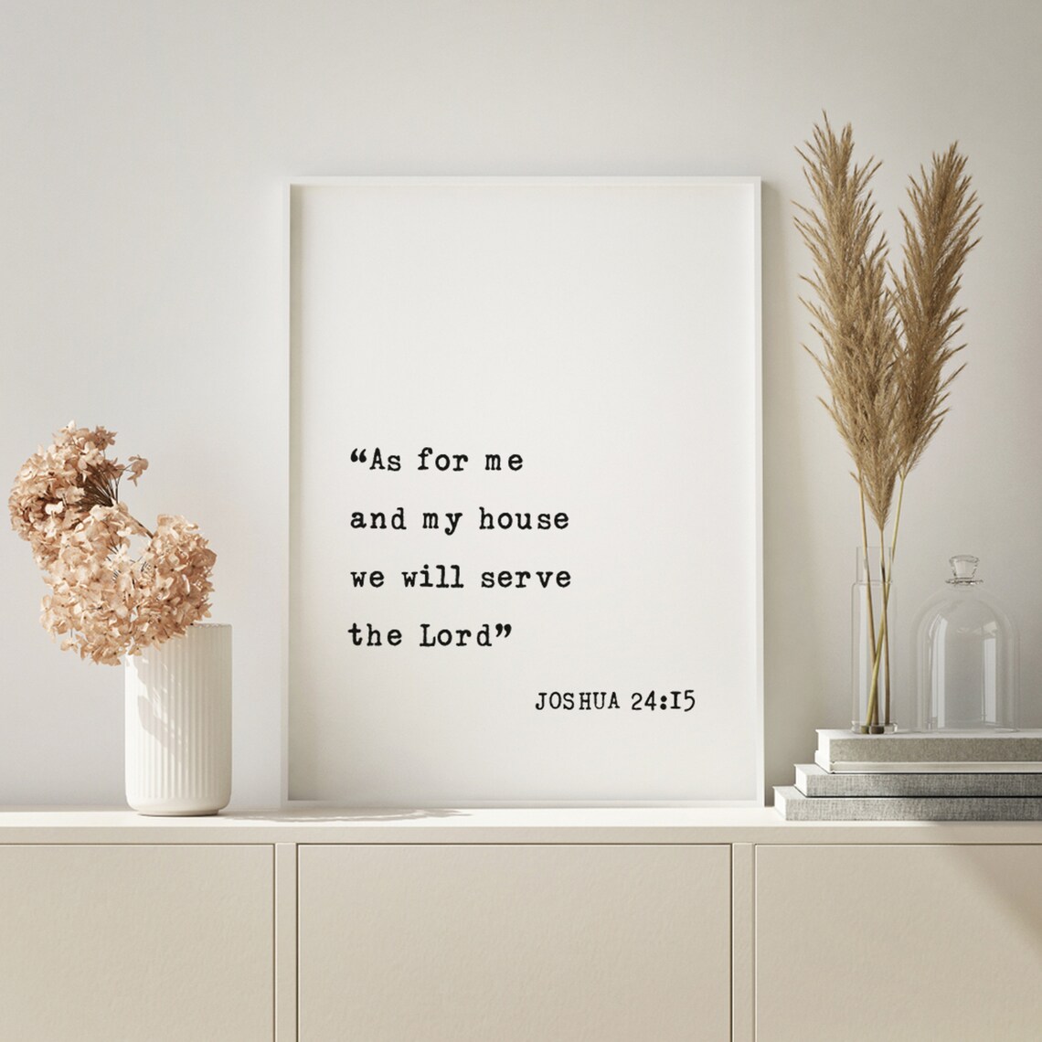 Joshua 24:15 As for Me and My House We Will Serve the Lord Poster - Image 2