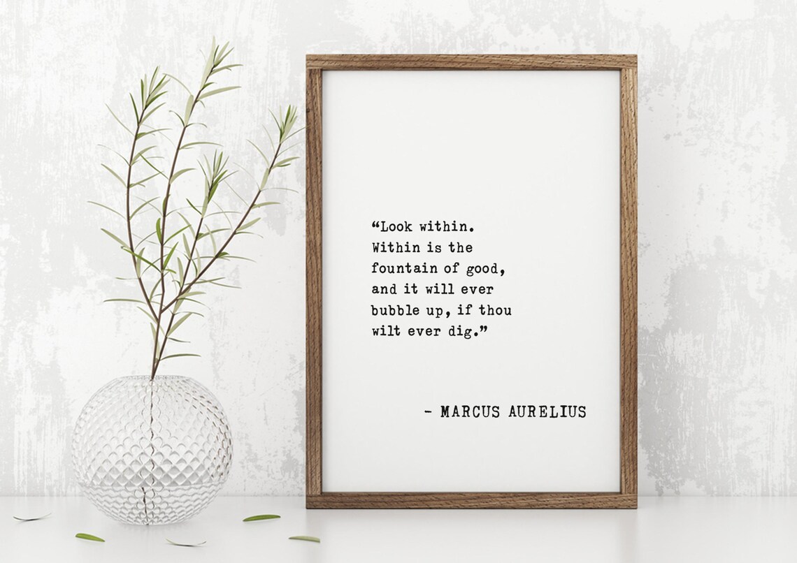 Marcus Aurelius Look Within Fountain Of Good Stoic Quote Poster - Image 5