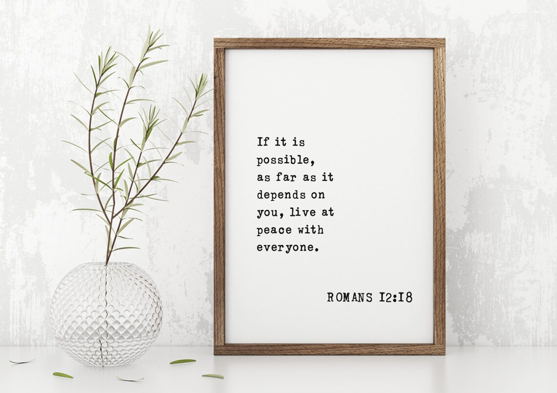 Romans 12:18 Scripture Sign, Inspirational Peace - Image 4