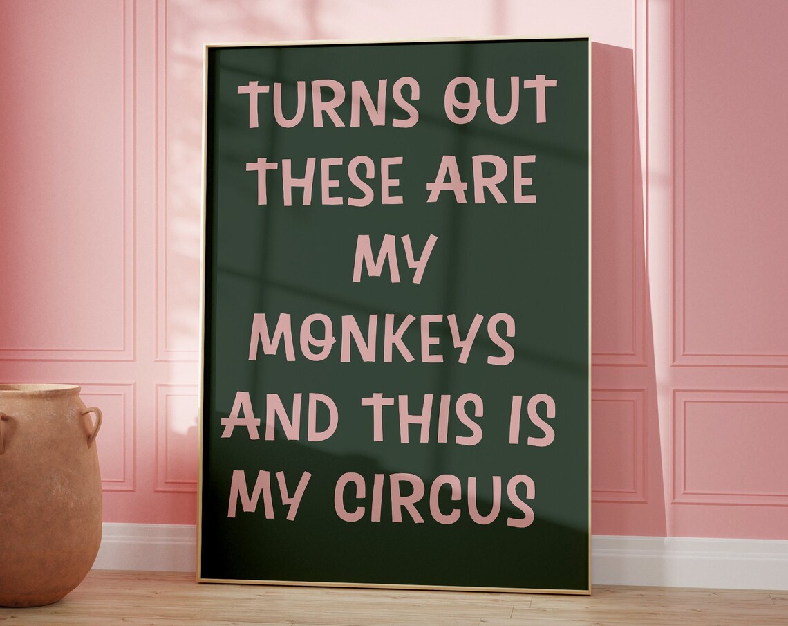 Turns Out These Are My Monkeys Wall Art Print - Image 2