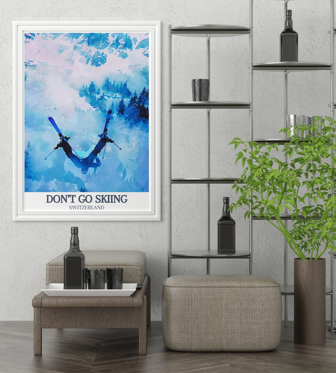 Dont Go Skiing Switzerland Funny Ski Jump Snow Mountain Humor Poster - Image 3