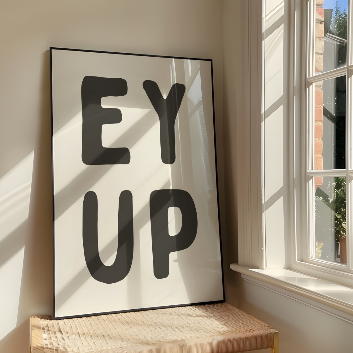 Ey Up Bold Sassy Quote Art Print, Yorkshire Slang