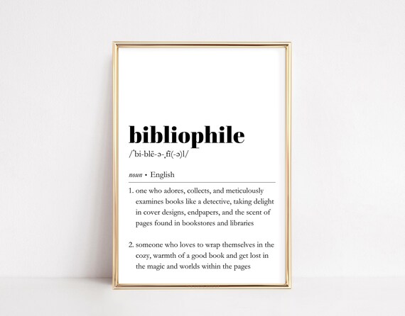 Bibliophile Definition Print Dictionary Wall Art Book Lover Quote Literary Reader Decor Bookish Gift Home Library Poster