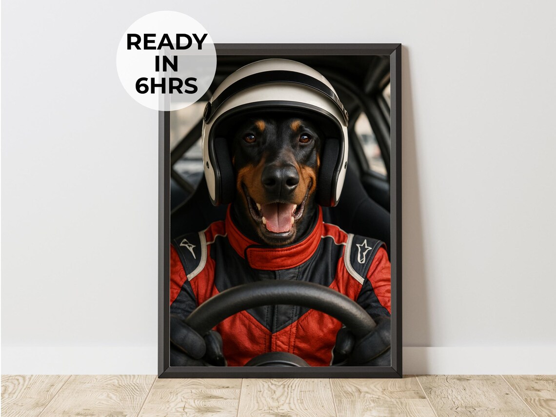 Custom Racing Driver Doberman Dog Portrait Funny Motorsport Pet Art Poster