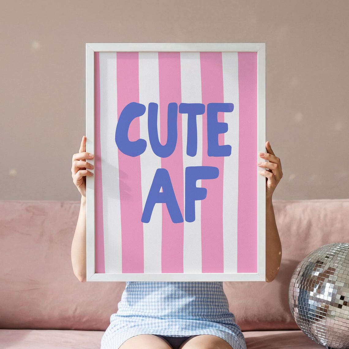 Cute AF Bold Typography Pink Stripes Playful Dorm Wall Poster