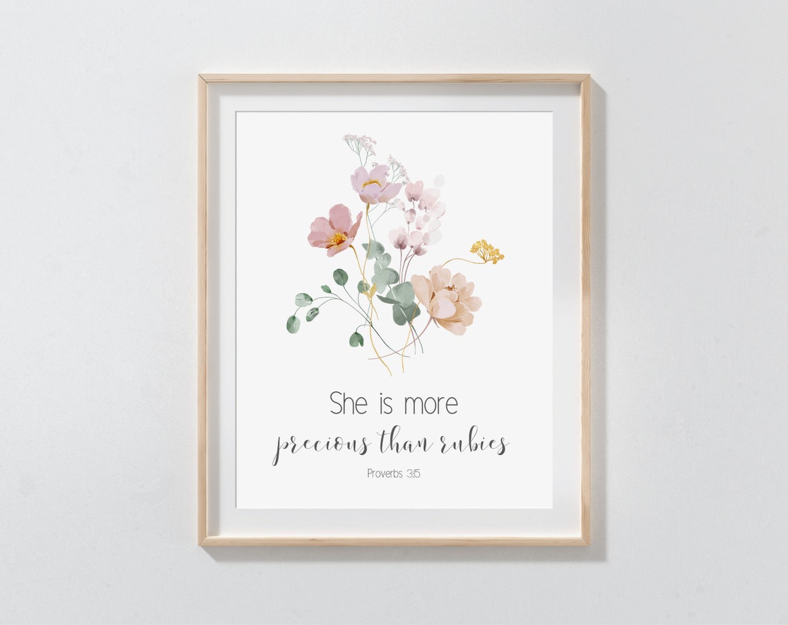 She Is More Precious Than Rubies Proverbs 3:15 Pink Floral Wall Art