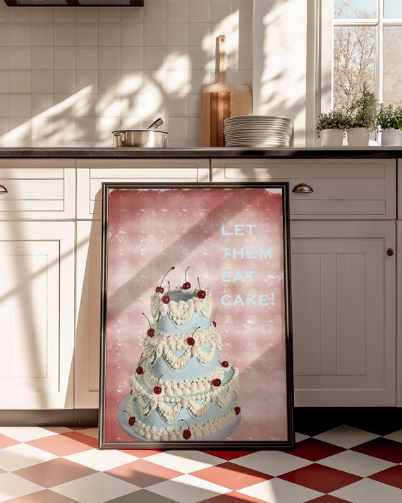 Let Them Eat Cake, Vintage Dessert Poster