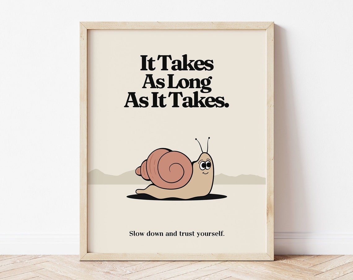 Retro Quote Poster, Snail Wall Decor