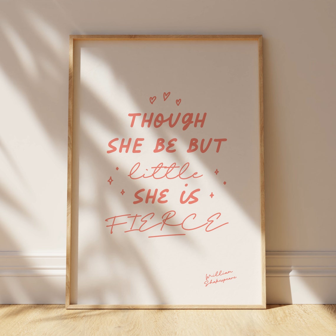 Though She Be But Little She Is Fierce Blush Pink Shakespeare Poster - Image 4