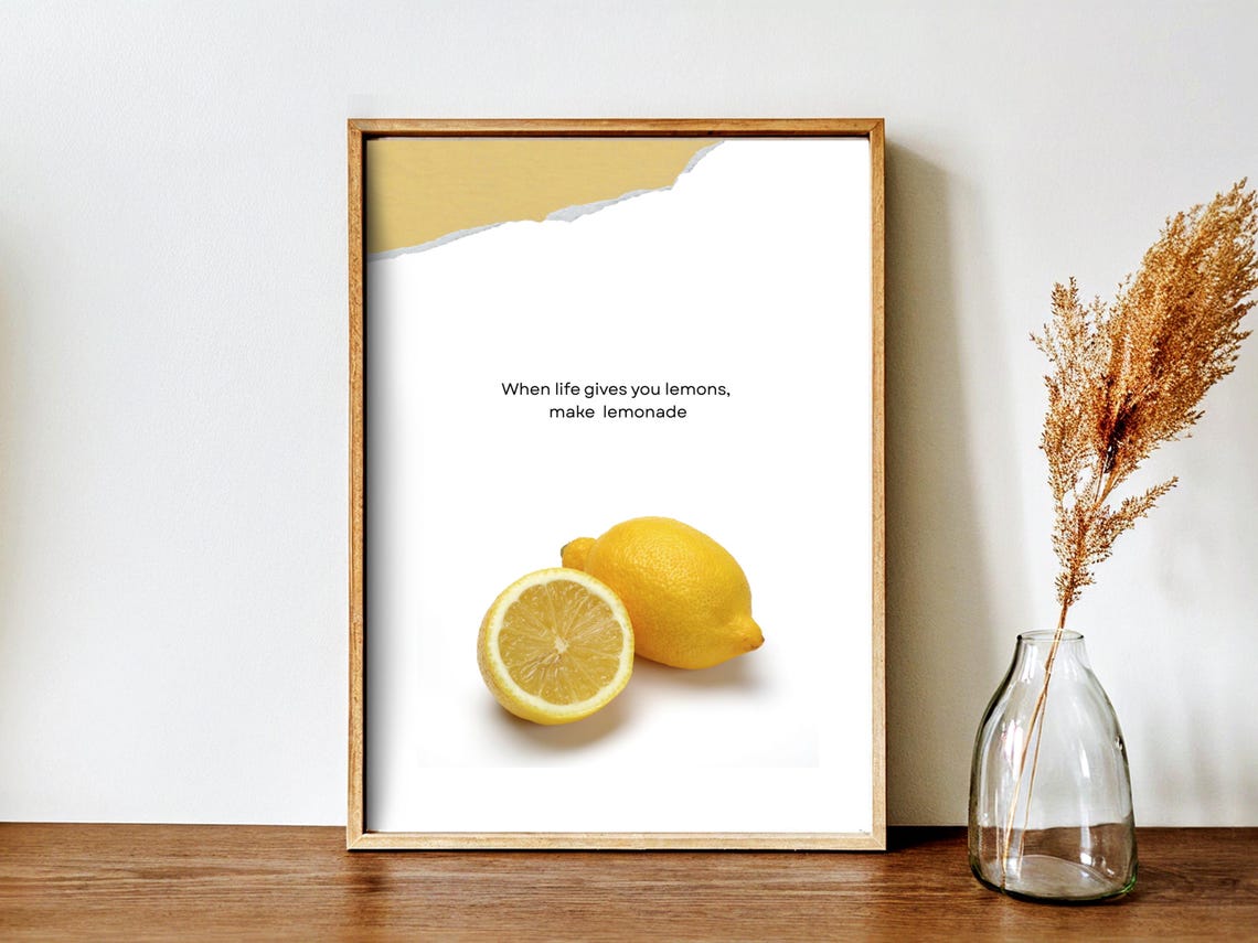 When Life Gives You Lemons Lemonade Quote Photo Kitchen Wall Art