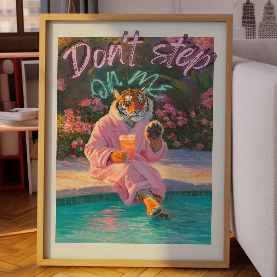 Tiger in Pink Robe at Pool With Don't Step On Me Typography Poster