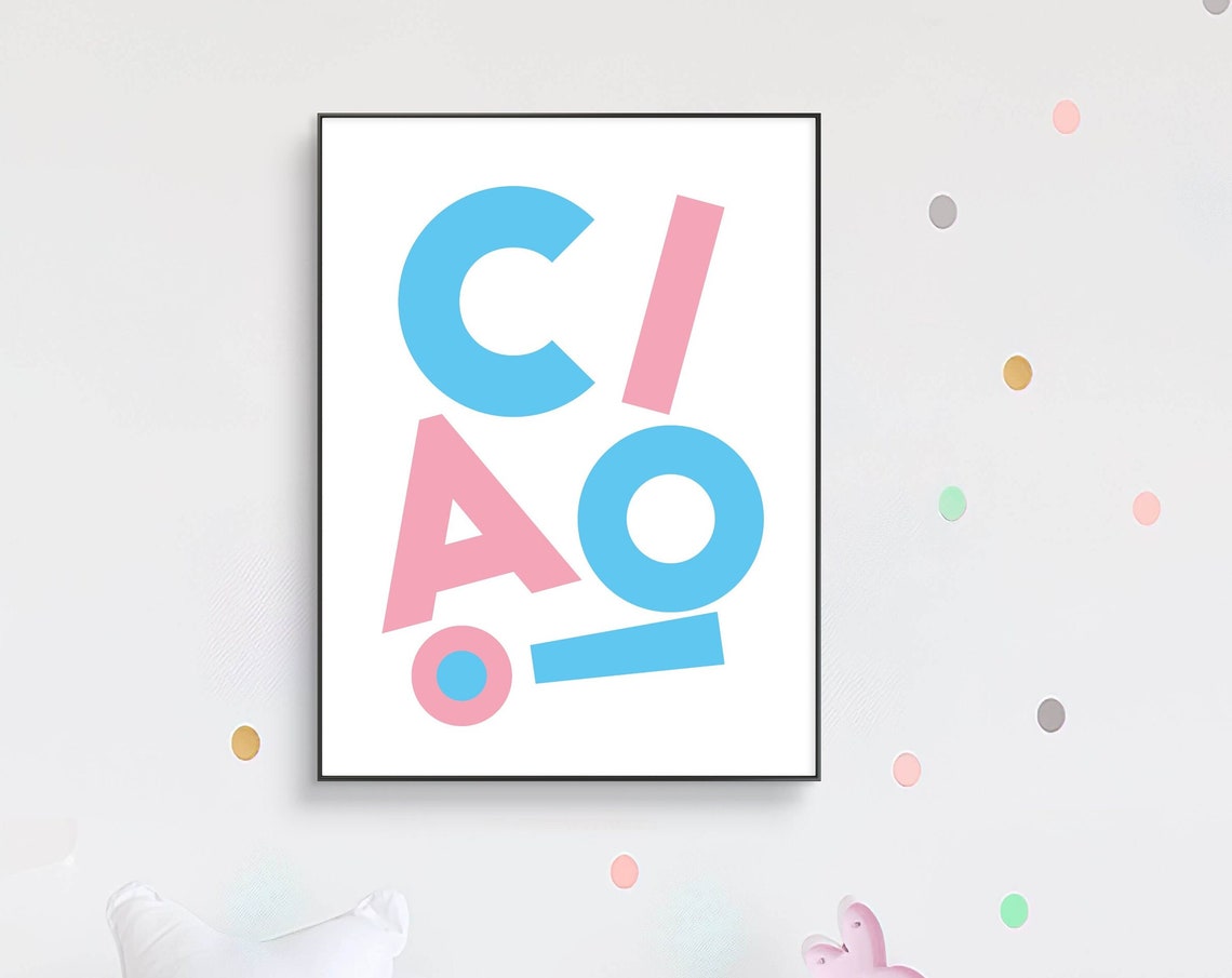 Ciao Pastel Pink Blue Italian Greeting Nursery Kids Room Poster