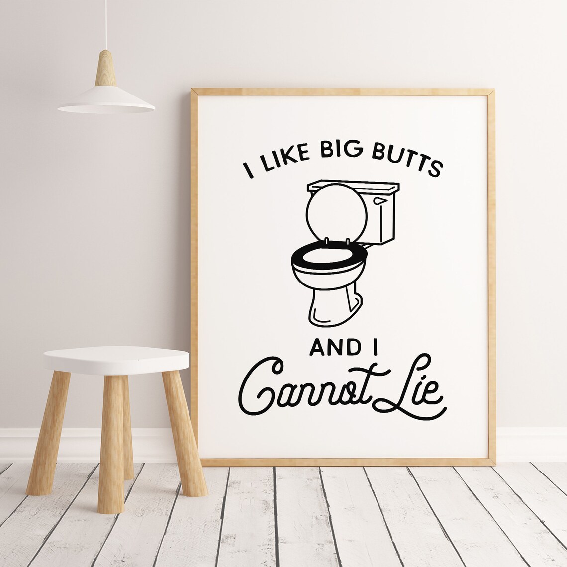 I Like Big Butts Funny Bathroom Toilet Humor Quote Wall Poster - Image 2
