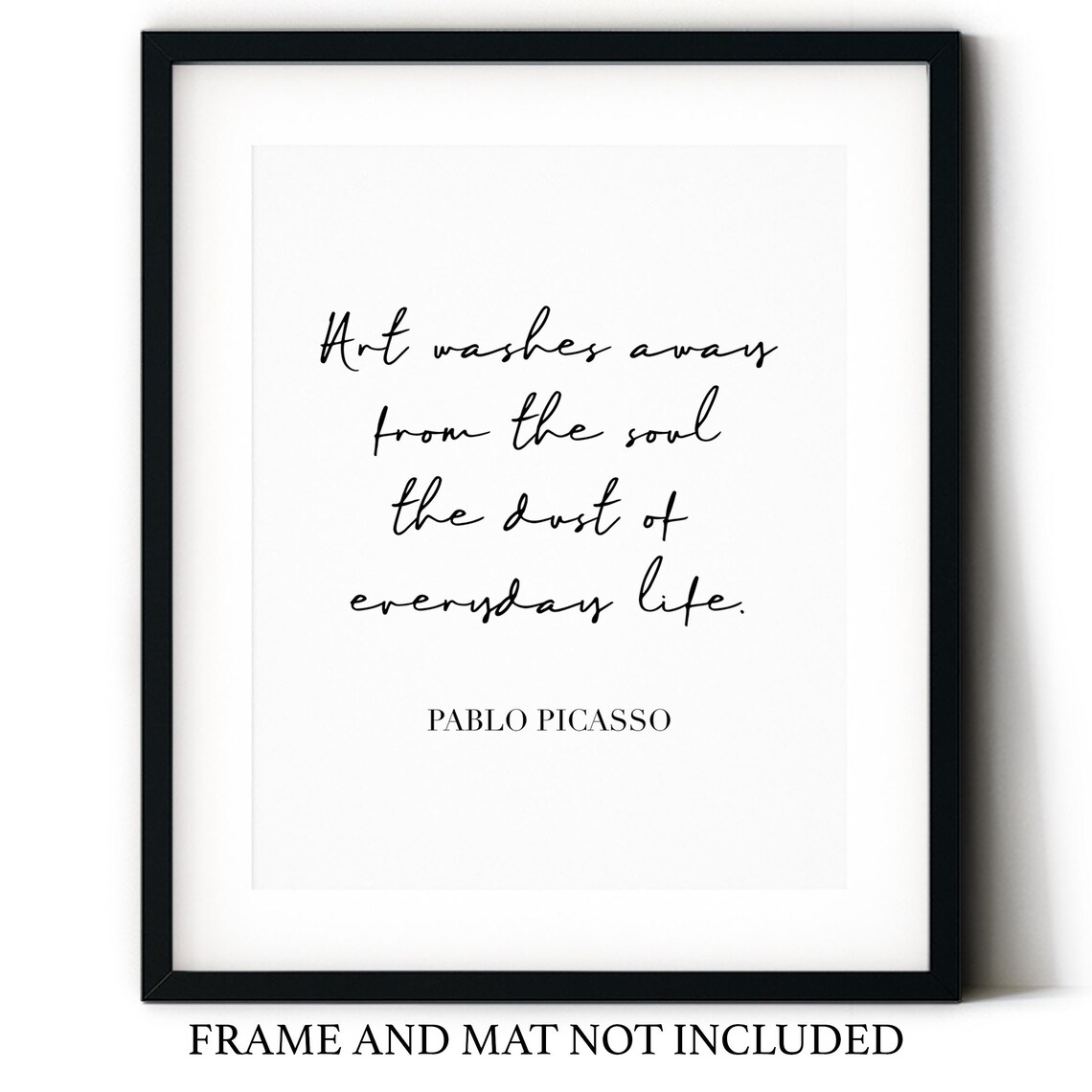 Pablo Picasso Dust Of Everyday Life Quote Minimalist Script Wall Art - Image 2