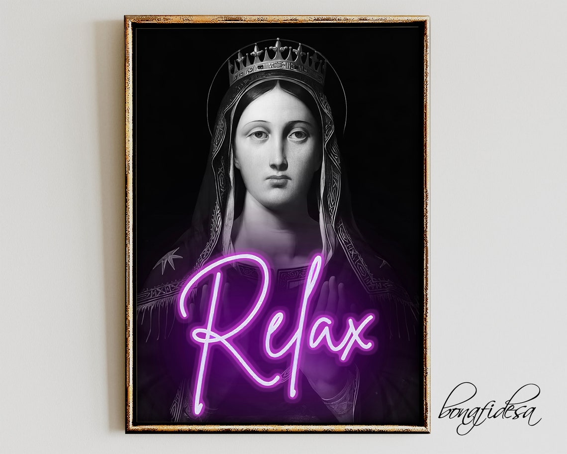 Relax Neon Sign Crowned Madonna Vintage Portrait Altered Art Print