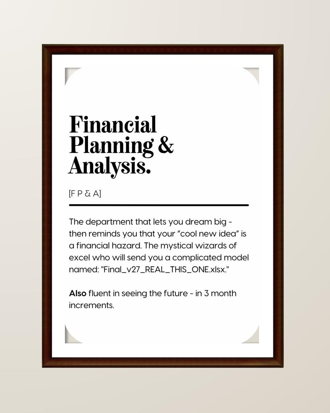 Financial Planning And Analysis Funny Department Wall Poster