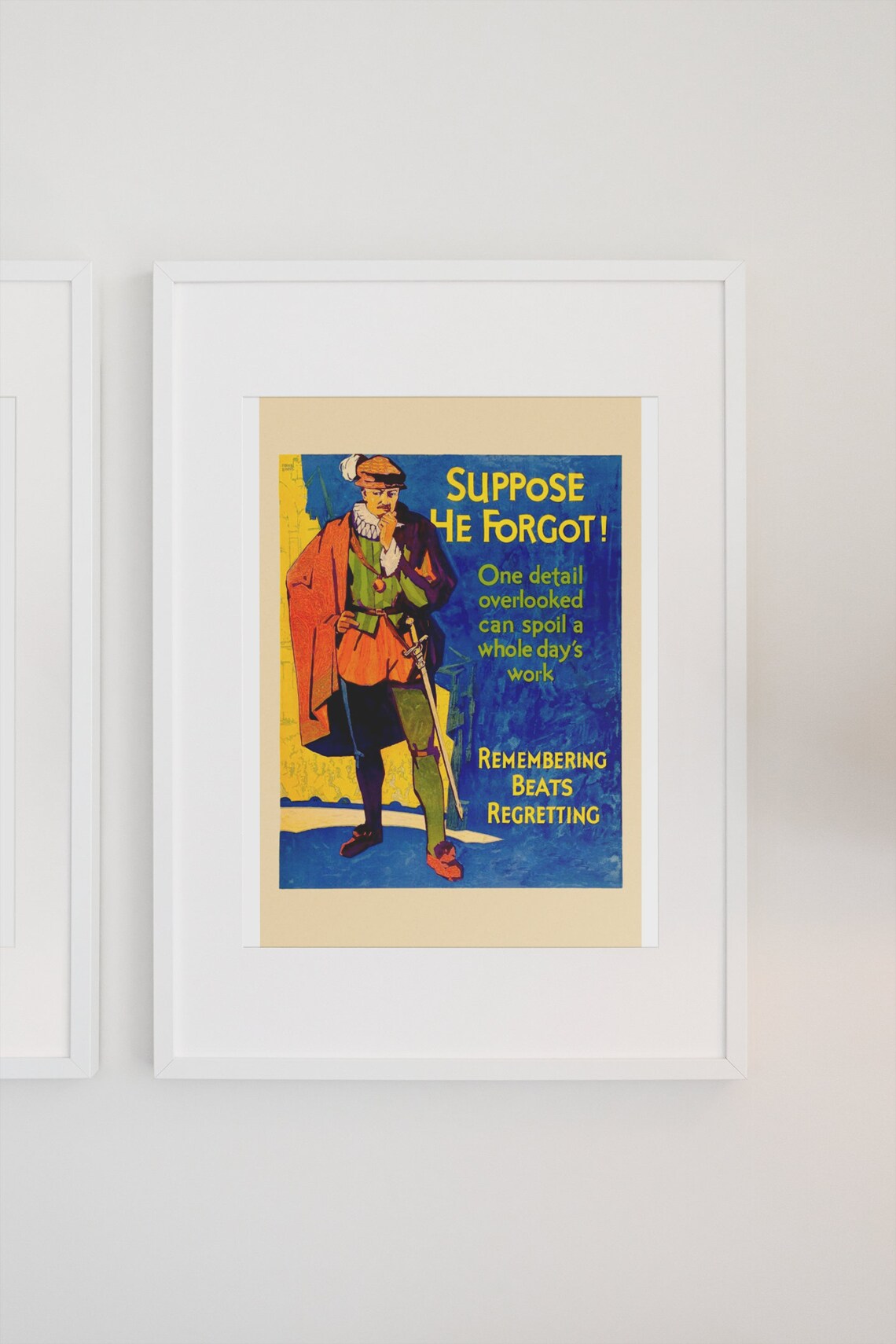 Suppose He Forgot Swordsman Mather 1920s Remembering Beats Regretting Poster - Image 3