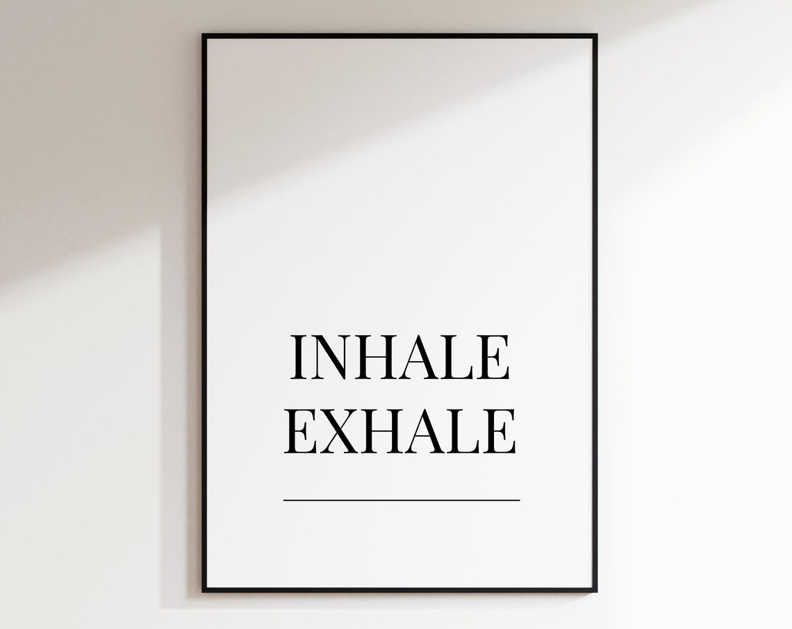 Inhale Exhale Mindful Breathing Quote Minimal Typography Poster