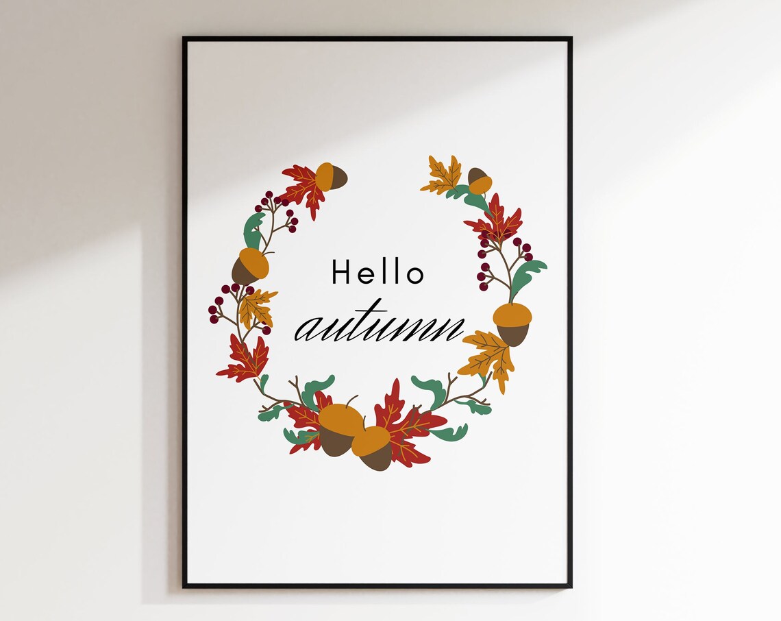 Hello Autumn Wreath Fall Leaves Acorns Berries Seasonal Decor Poster