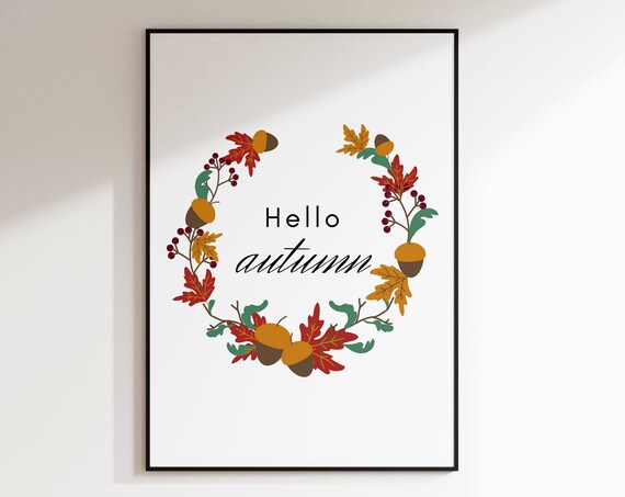 Hello Autumn Wreath Fall Leaves Acorns Berries Seasonal Decor Poster
