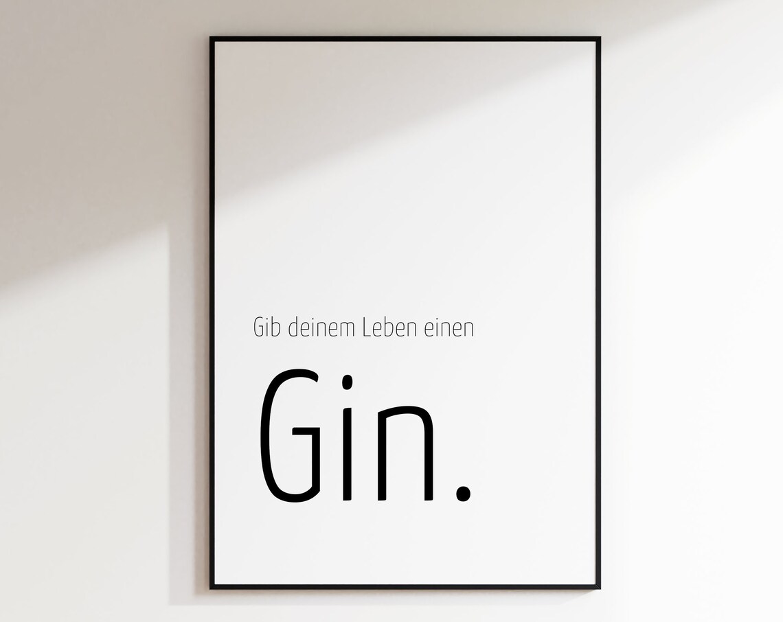 Give Your Life a Gin Funny German Quote Bar Decor Typography Poster