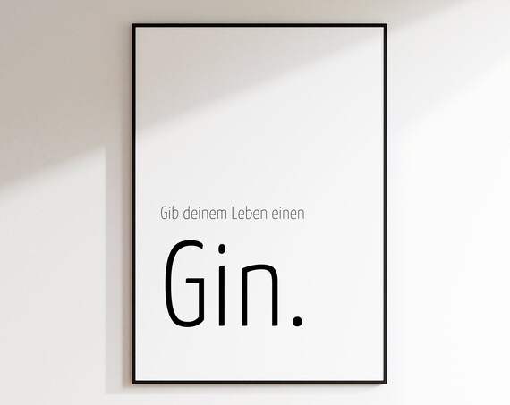 Funny German Gin Quote Minimalist Typography Bar Cart Gift Poster