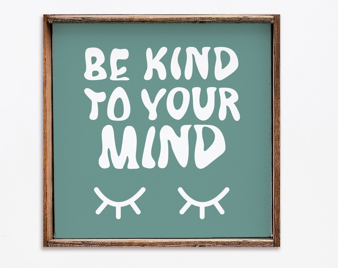 Be Kind to Your Mind Neutral Boho Mental Health Mantra Poster - Image 2