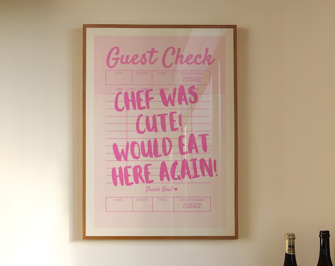 Chef Was Cute Pink Guest Check Restaurant Receipt Funny Quote Poster