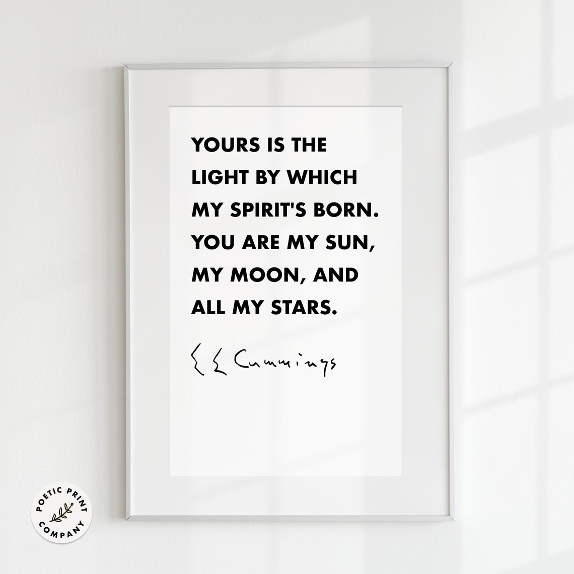 E E Cummings Yours Is The Light My Sun Moon Stars Love Poem Poster - Image 2