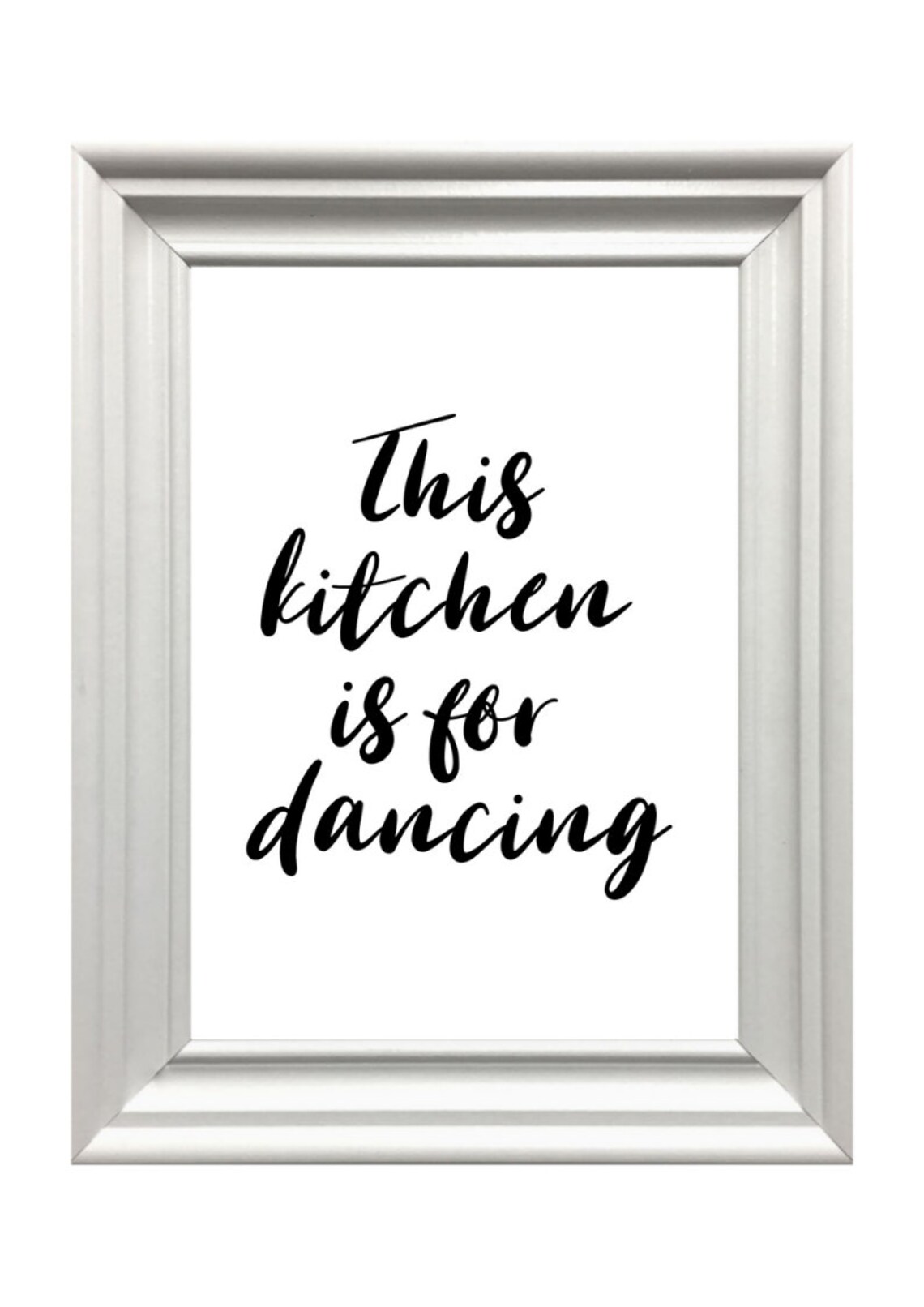 This Kitchen Is For Dancing Script Typography Quote Wall Art Poster Gift - Image 2