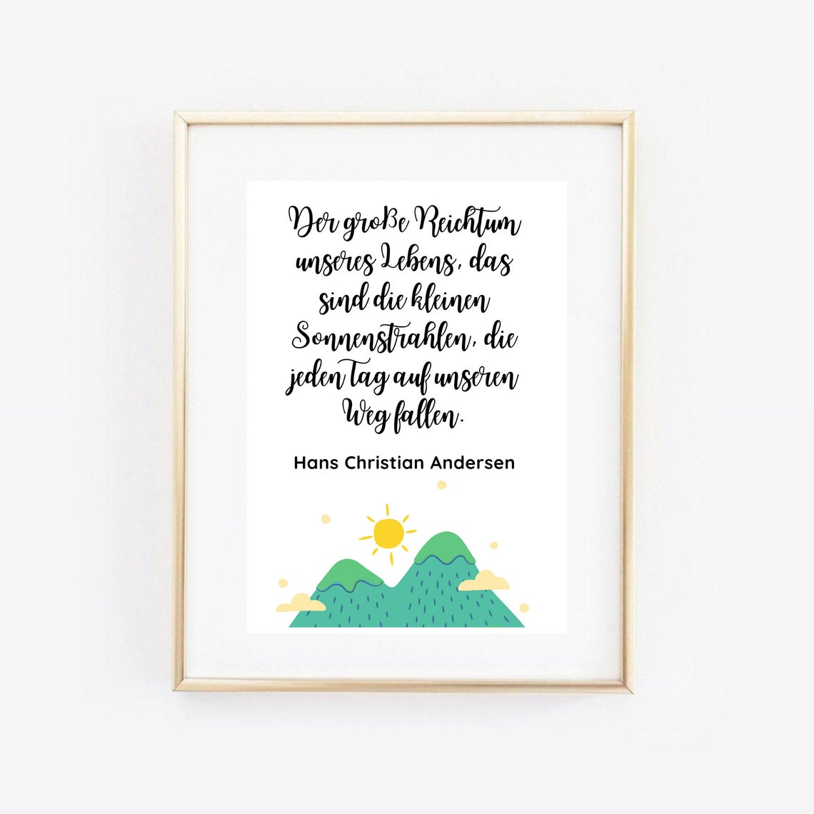 Hans Christian Andersen Quote Sunny Green Mountains Art Poster - Image 2