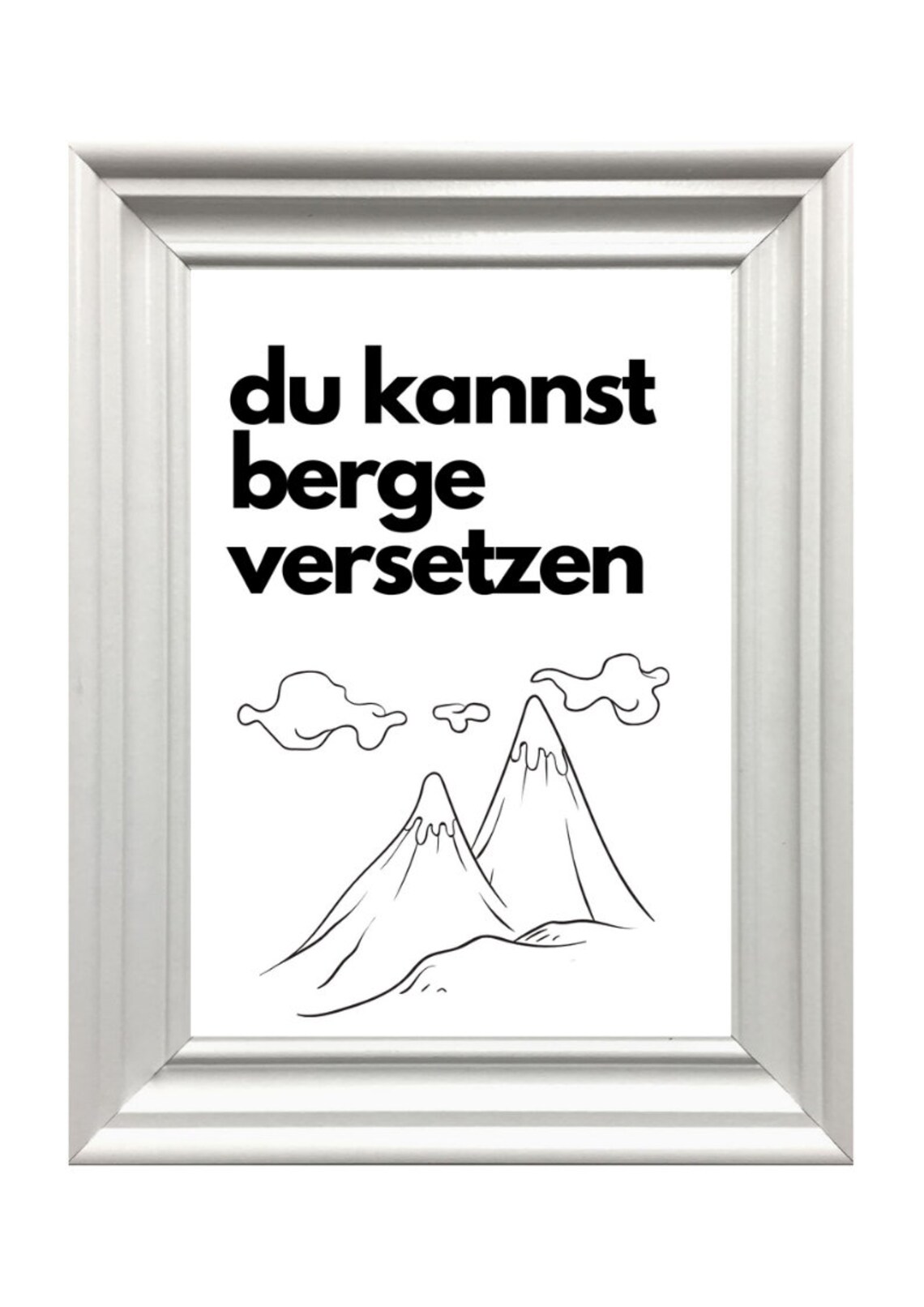 Din A4 Art Print Unframed You Can Move Mountains Saying Motivation Typography Courage Encouragement Image Poster Gift - Image 2