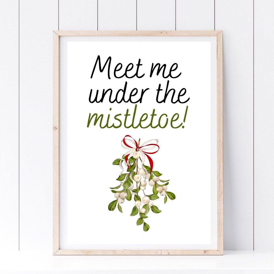 Meet Me Under The Mistletoe Christmas Quote Holiday Season Art Poster - Image 3