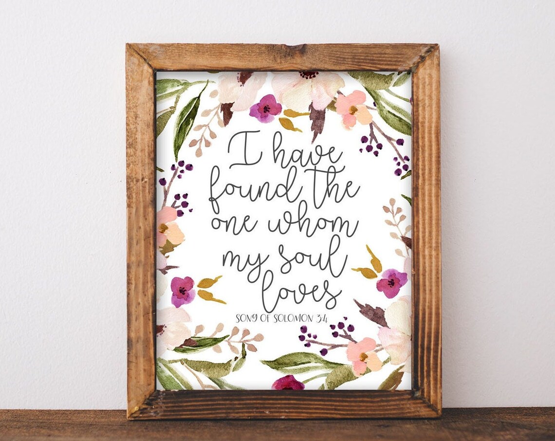 I Have Found the One Whom My Soul Loves Song of Solomon Poster