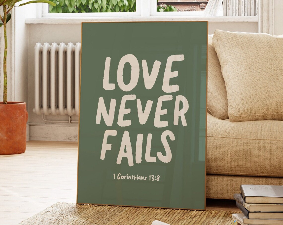 Love Never Fails 1 Corinthians 13:8 Olive Green Bold Quote Wall Art