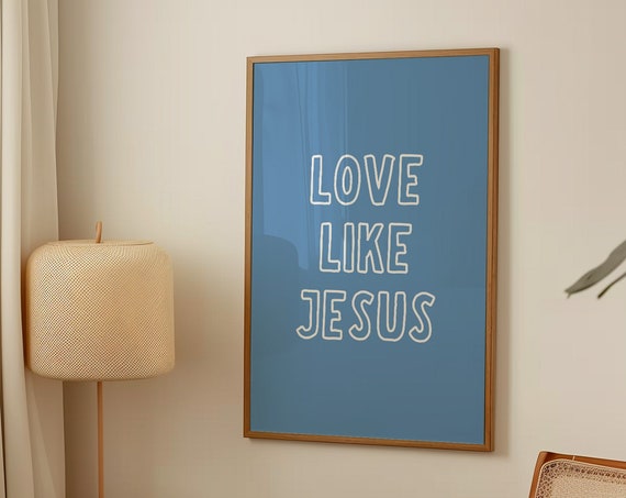 Love Like Jesus Minimalist Christian Wall Art Bible Verse Decor Apartment Housewarming Gift Inspirational Christian Quote Poster