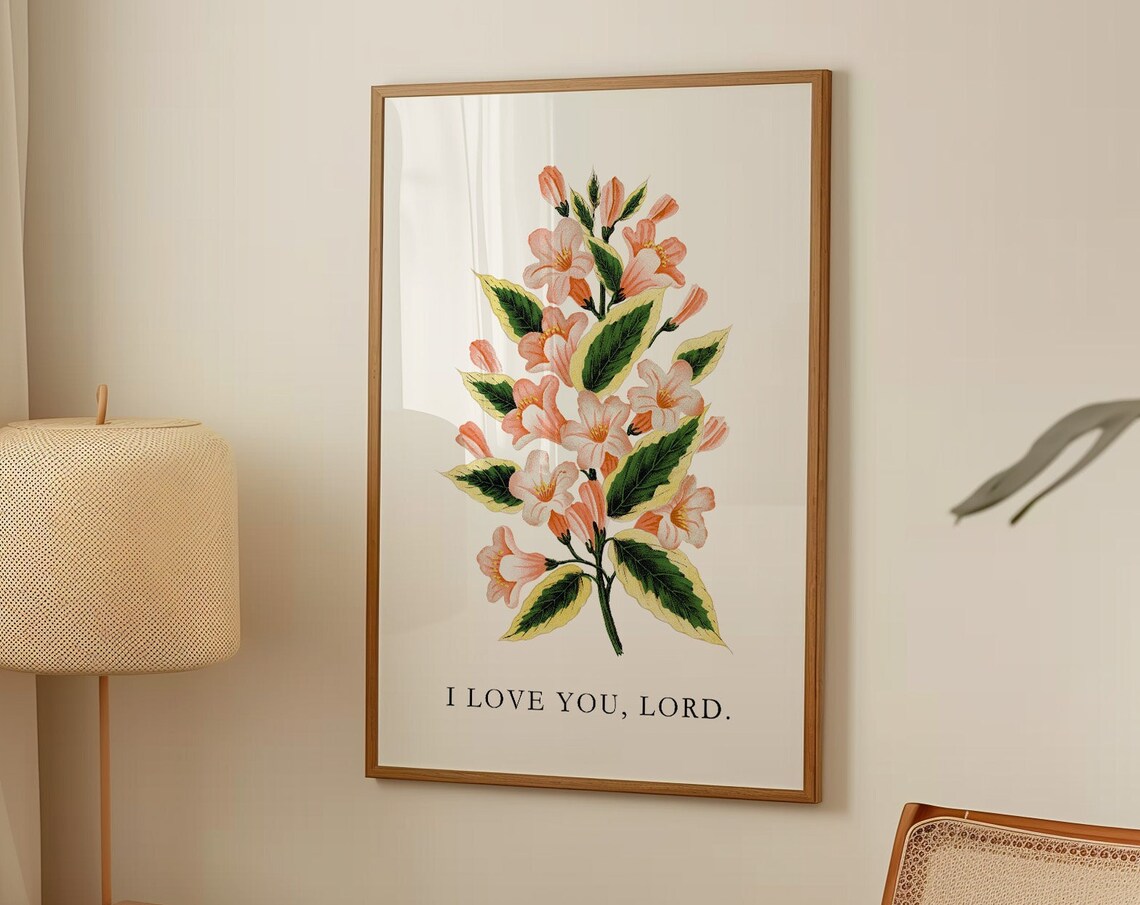 I Love You Lord Sweet Blossom Botanical Vintage Christian Poster