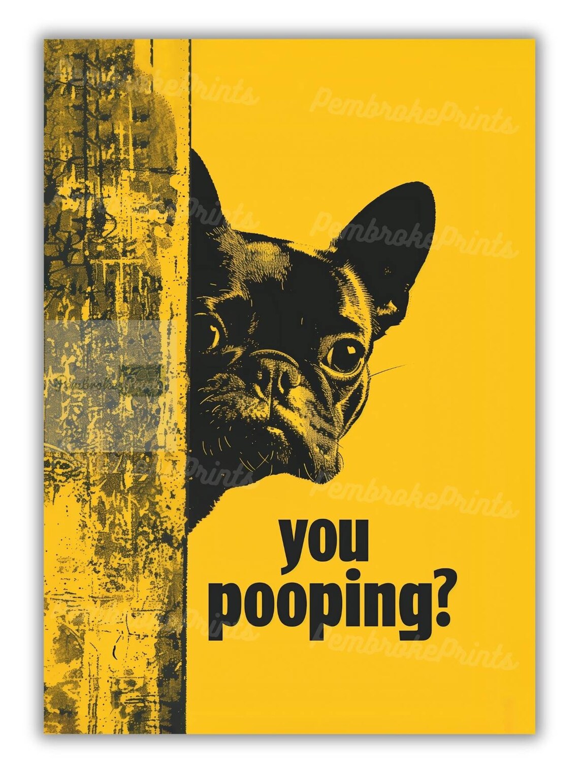 Funny Bulldog You Pooping Bathroom Vintage Poster - Image 3