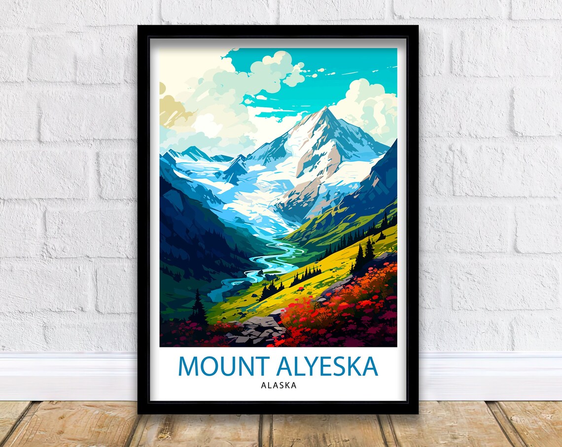 Mount Alyeska Alaska Snowy Peak Wildflowers Vintage Travel Poster