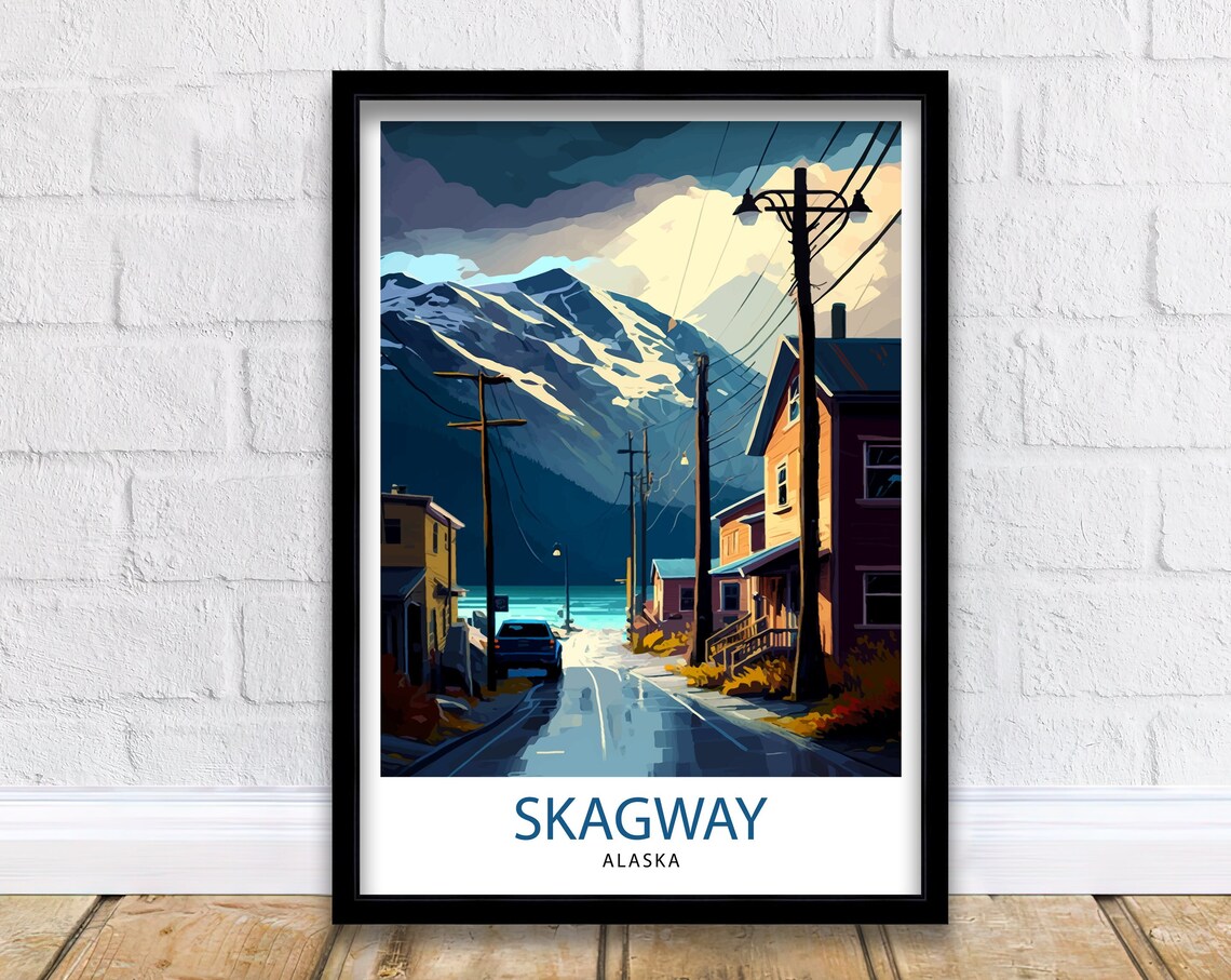 Skagway Alaska Main Street Town Snowy Mountains Vintage Travel Poster