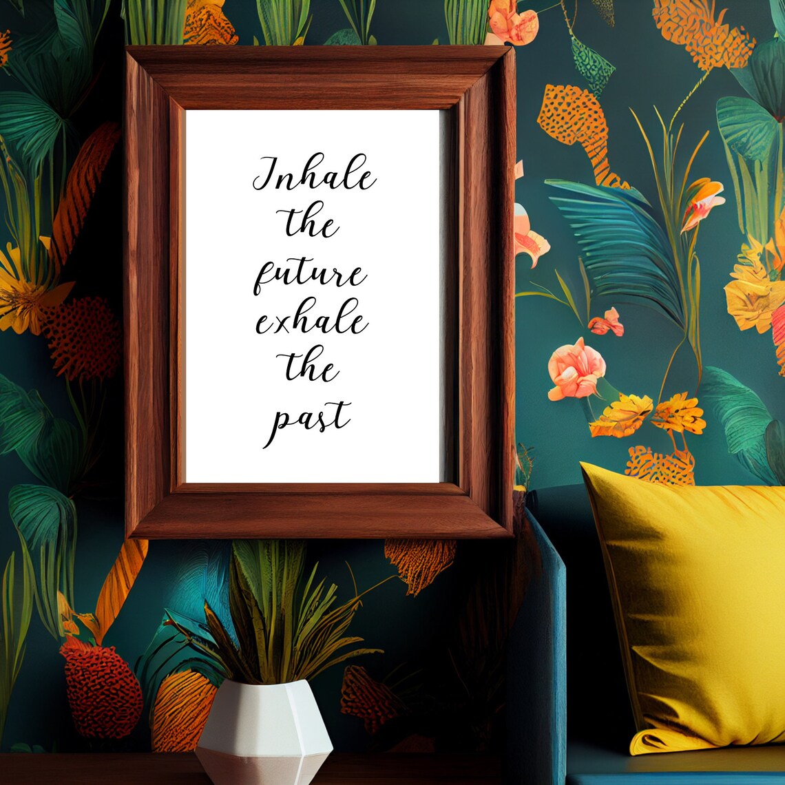 Inhale The Future Exhale The Past Quote Art Print - Image 2