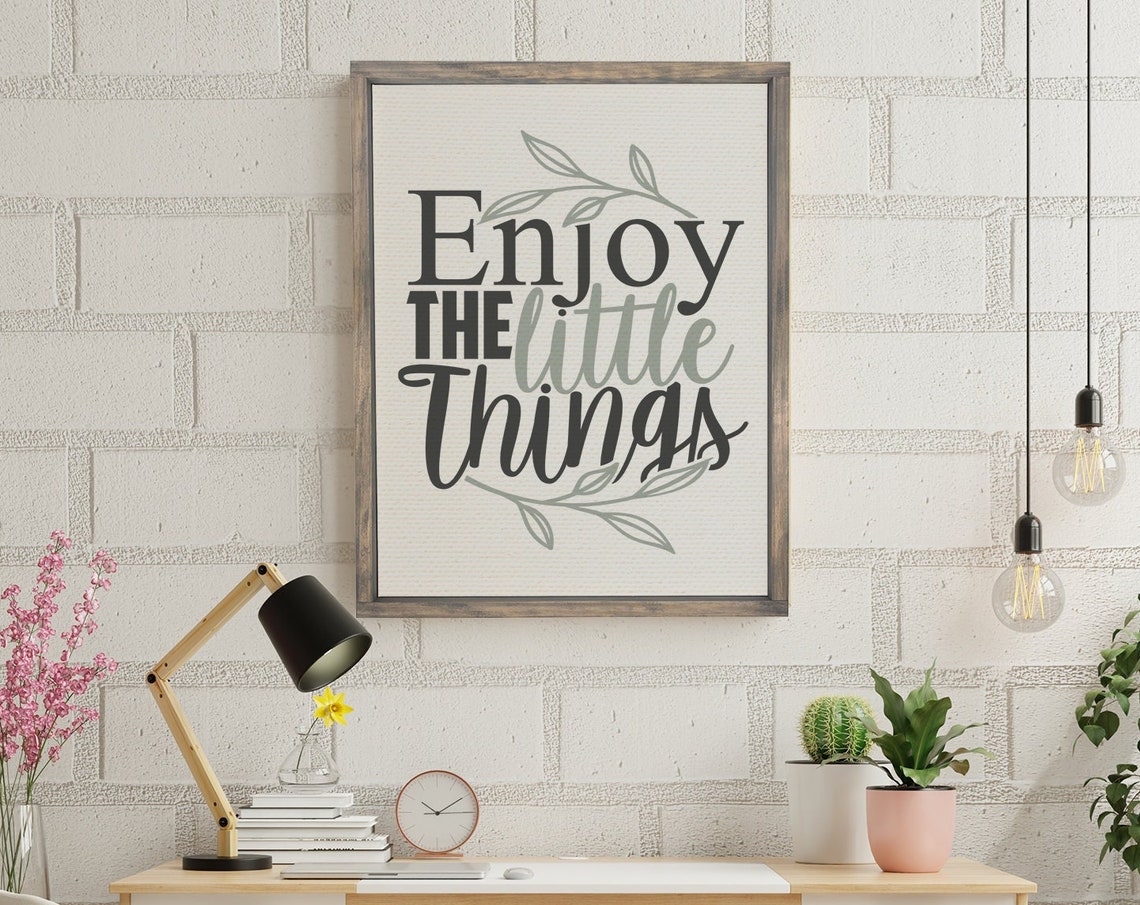 Enjoy The Little Things Botanical Greenery Inspirational Poster