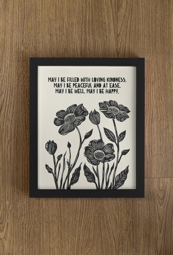 May I Be Filled With Loving Kindness Quote Print, Mindfulness