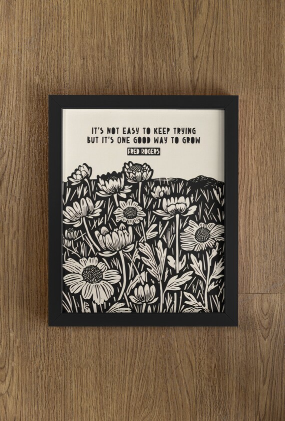 Fred Rogers Keep Trying Wildflower Meadow Black Lino Quote Poster